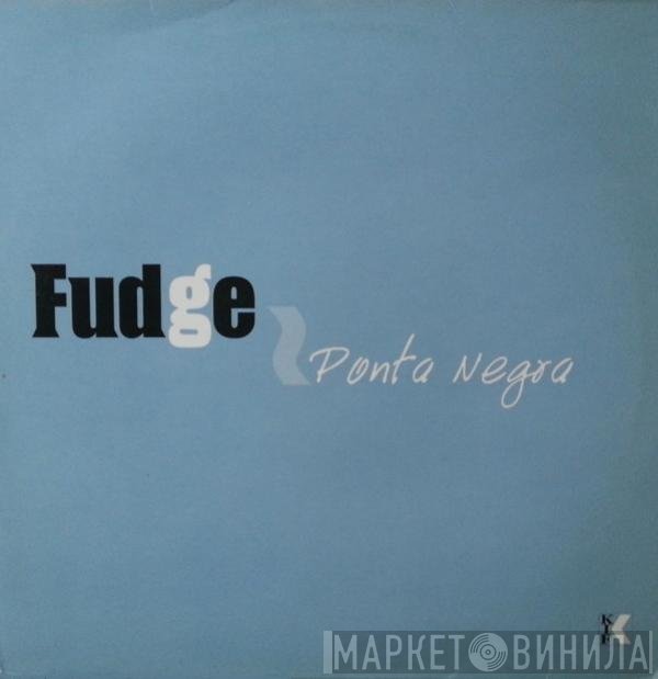 Fudge - Ponta Negra
