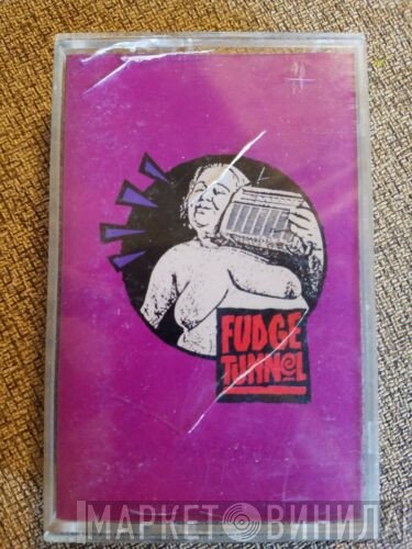 Fudge Tunnel  - Fudgecake
