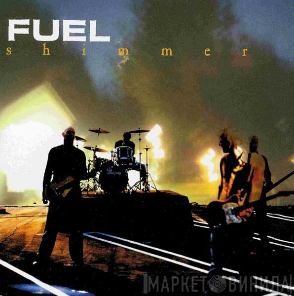 Fuel   - Shimmer