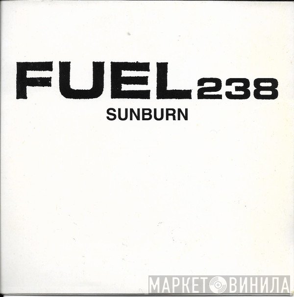 Fuel   - Sunburn