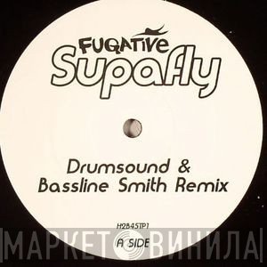Fugative - Supafly (Remixes Part 1)
