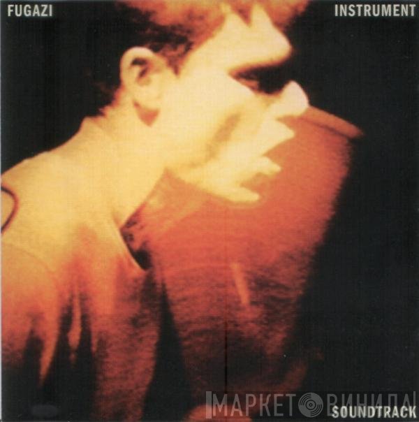 Fugazi  - Instrument Soundtrack