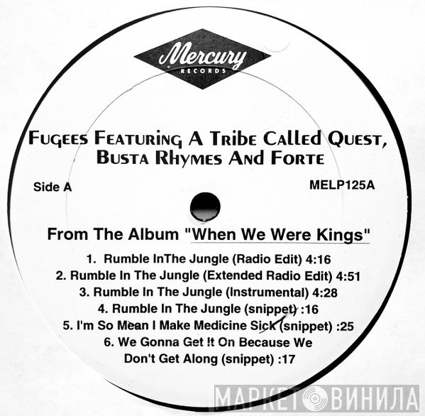 Fugees, A Tribe Called Quest, Busta Rhymes, John Forte - Rumble In The Jungle