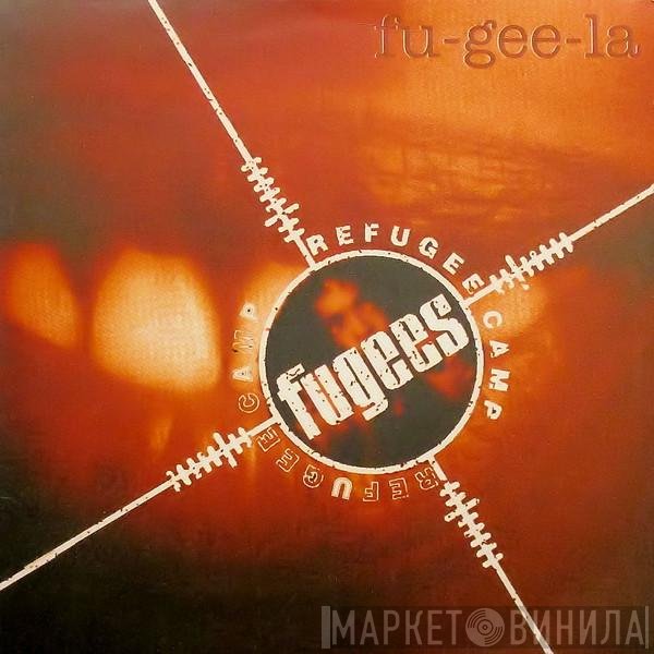 Fugees - Fu-Gee-La