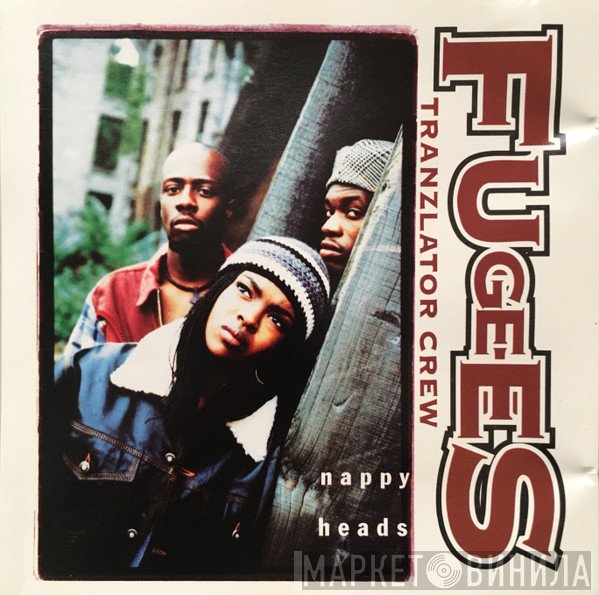 Fugees - Nappy Heads