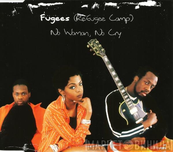 Fugees - No Woman, No Cry