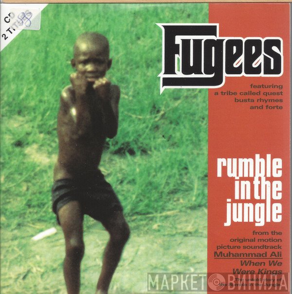 Fugees  - Rumble In The Jungle