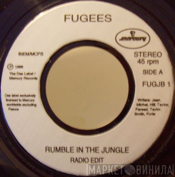 Fugees  - Rumble In The Jungle
