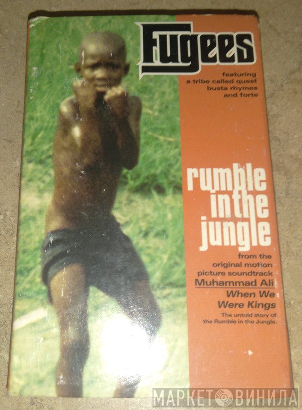 Fugees  - Rumble In The Jungle