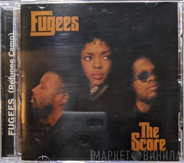 Fugees  - The Score