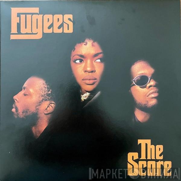 Fugees  - The Score