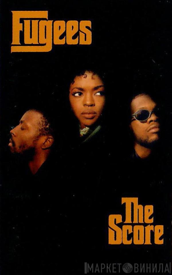 Fugees  - The Score