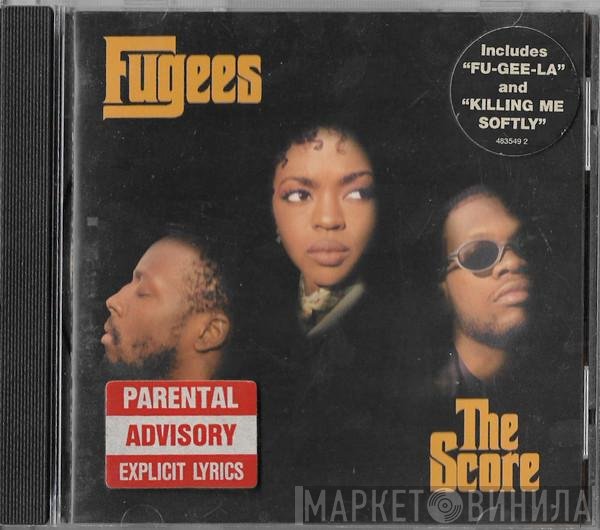 Fugees  - The Score