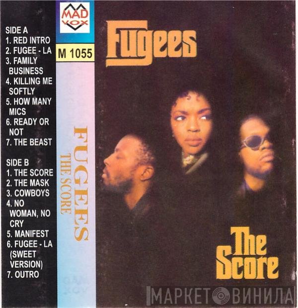 Fugees  - The Score
