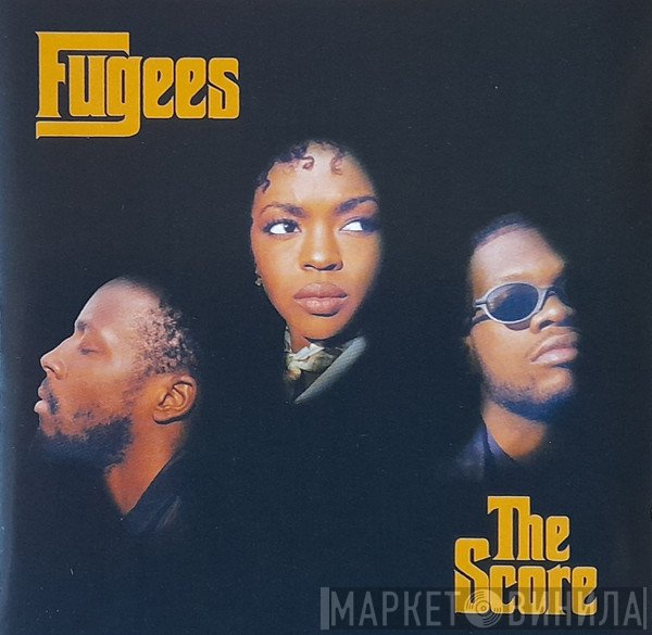 Fugees  - The Score