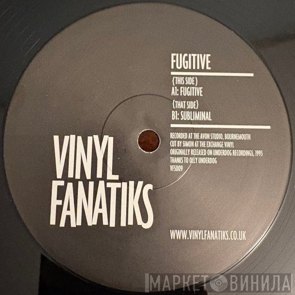 Fugitive  - Fugitive / Subliminal