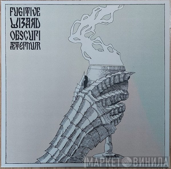 Fugitive Wizard  - Obscuri Æternum