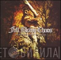 Full Blown Chaos - Within The Grasp Of Titans