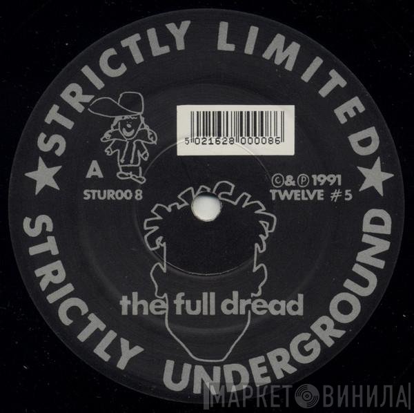 Full Dread - The Best / You've Got To Believe