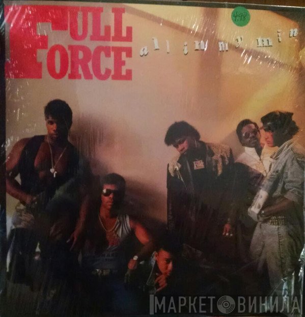 Full Force  - All In My Mind