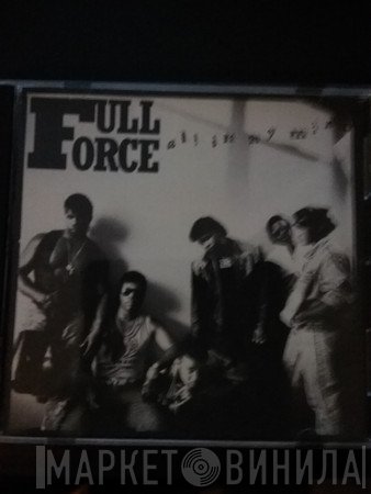 Full Force  - All In My Mind