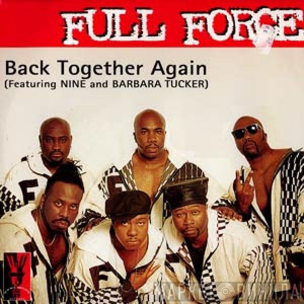 Full Force  - Back Together Again