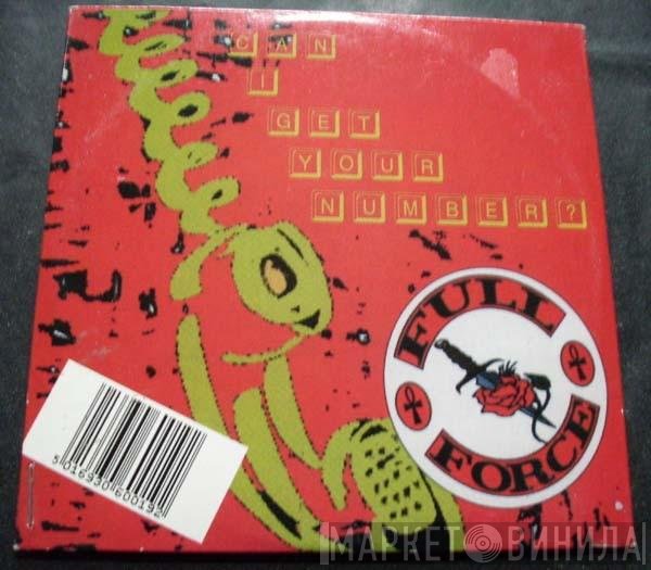 Full Force - Can I Get Your Number?