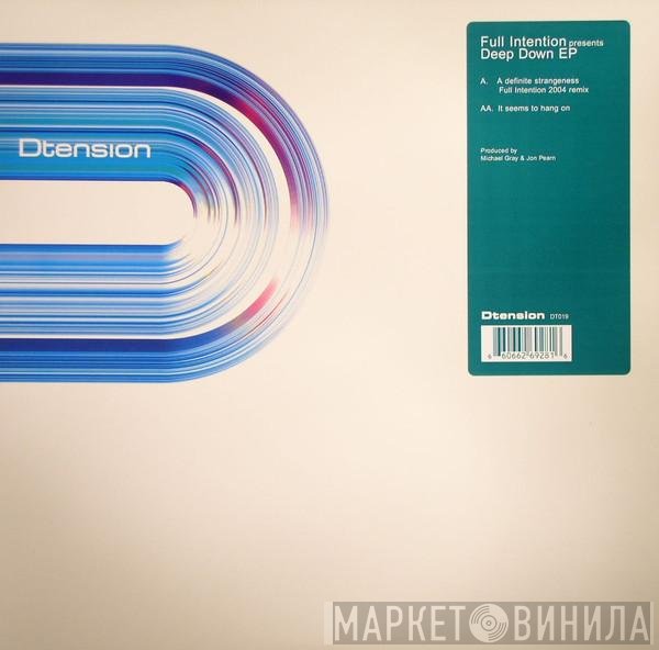 Full Intention - Deep Down EP