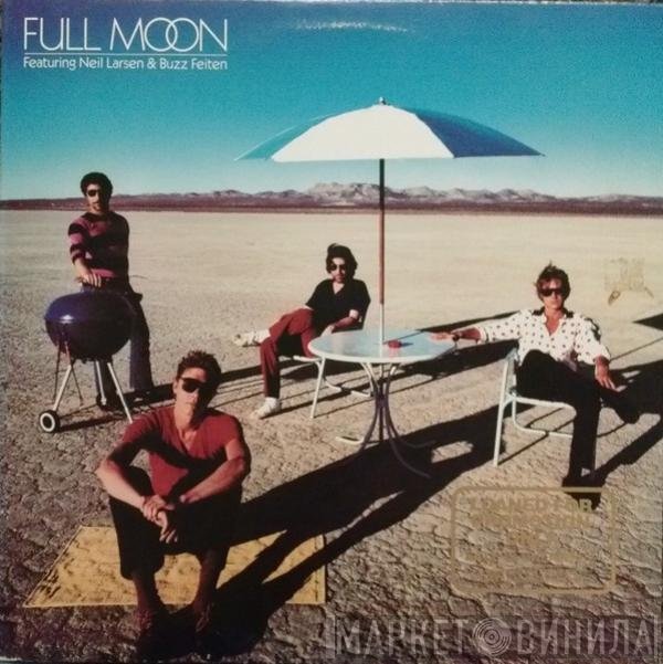 Full Moon  Featuring Neil Larsen & Buzzy Feiten  - Full Moon
