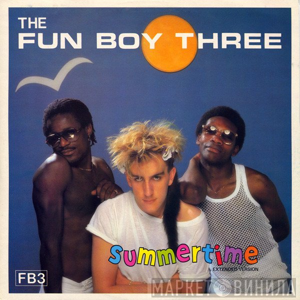 Fun Boy Three - Summertime (Extended Version)