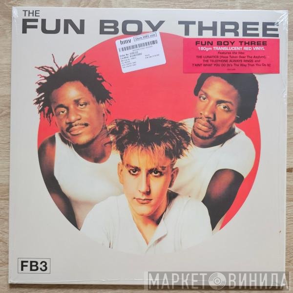 Fun Boy Three  - The Fun Boy Three