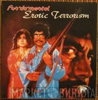 Fun-Da-Mental  - Erotic Terrorism