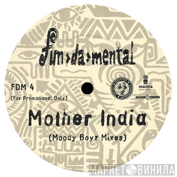Fun-Da-Mental - Mother India (Moody Boyz Remixes)