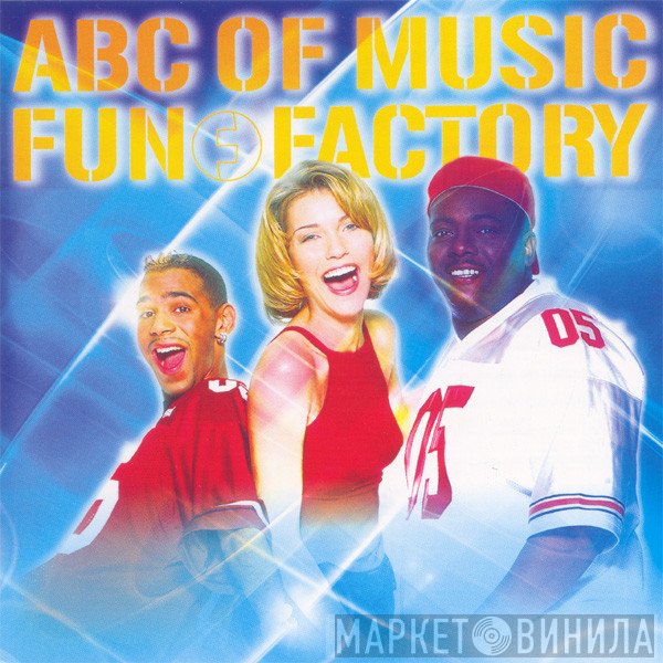 Fun Factory  - ABC Of Music