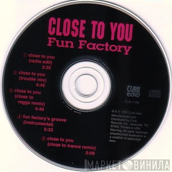 Fun Factory  - Close To You