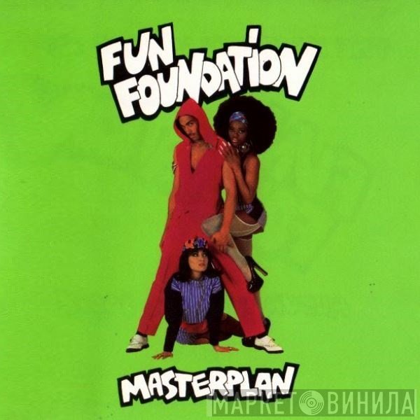 Fun Foundation - Masterplan