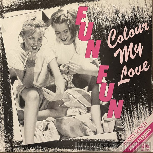 Fun Fun  - Colour My Love