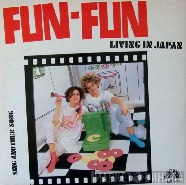 Fun Fun  - Living In Japan