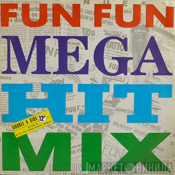 Fun Fun  - Mega Hit Mix