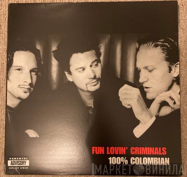 Fun Lovin' Criminals - 100% Colombian