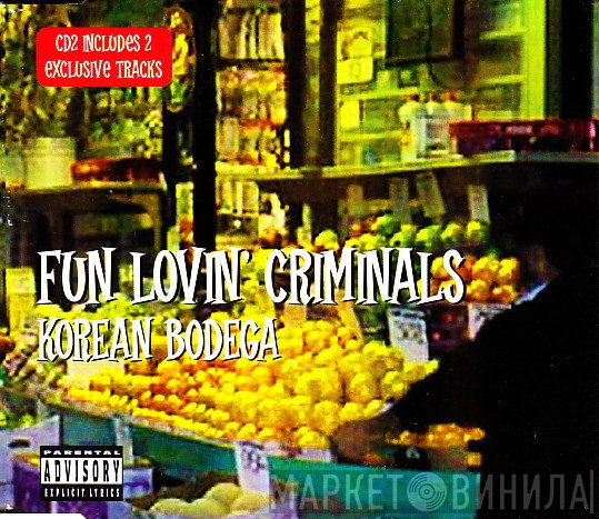 Fun Lovin' Criminals - Korean Bodega