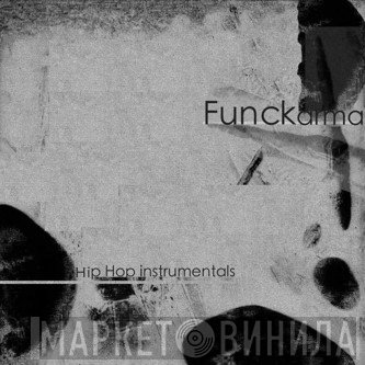 Funckarma  - Hip Hop Instrumentals