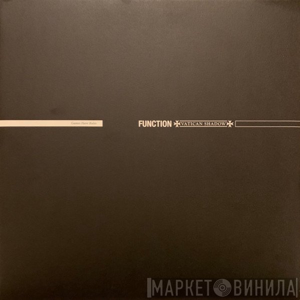 Function : Vatican Shadow  - Games Have Rules