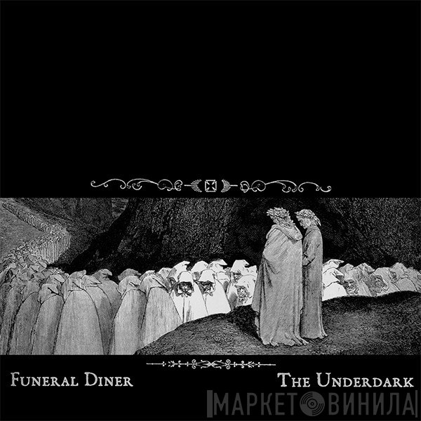 Funeral Diner - The Underdark