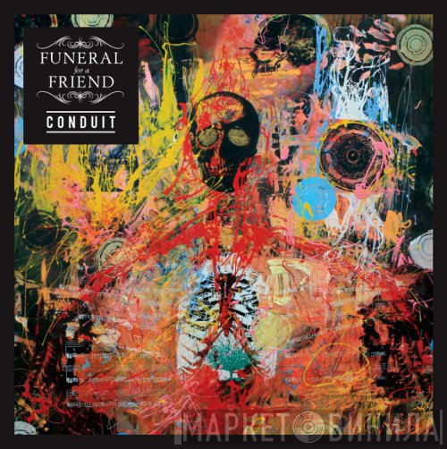 Funeral For A Friend  - Conduit