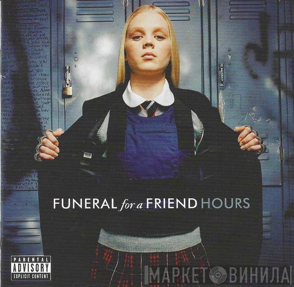 Funeral For A Friend - Hours