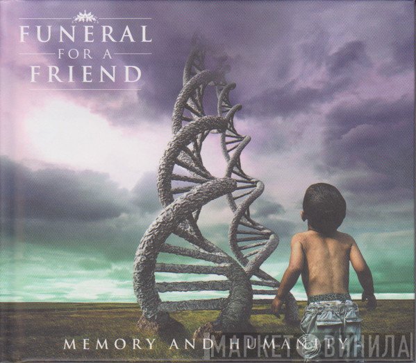 Funeral For A Friend  - Memory And Humanity
