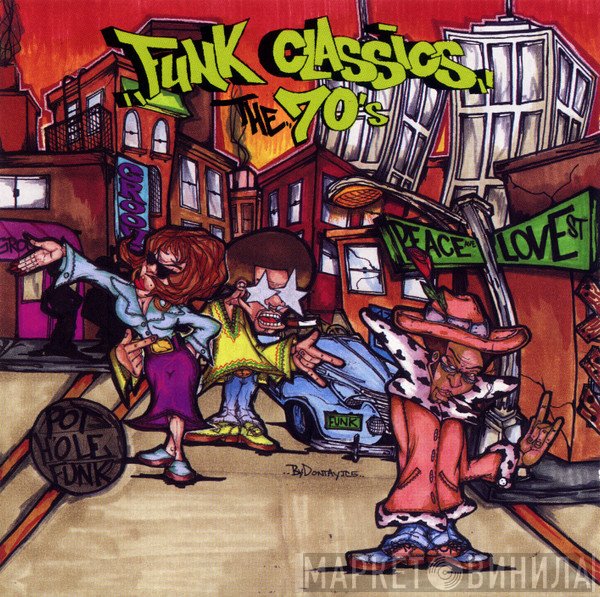  - Funk Classics The 70's