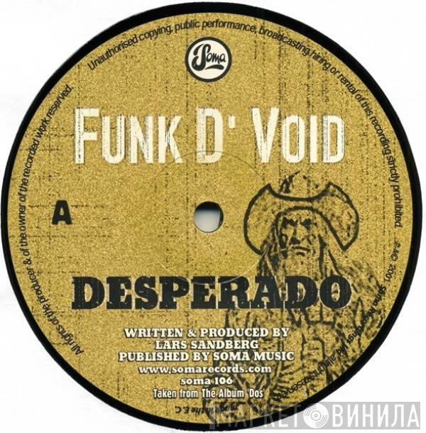 Funk D'Void - Desperado
