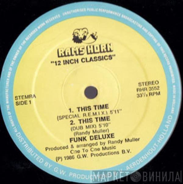 Funk Deluxe  - This Time / Dance It Off